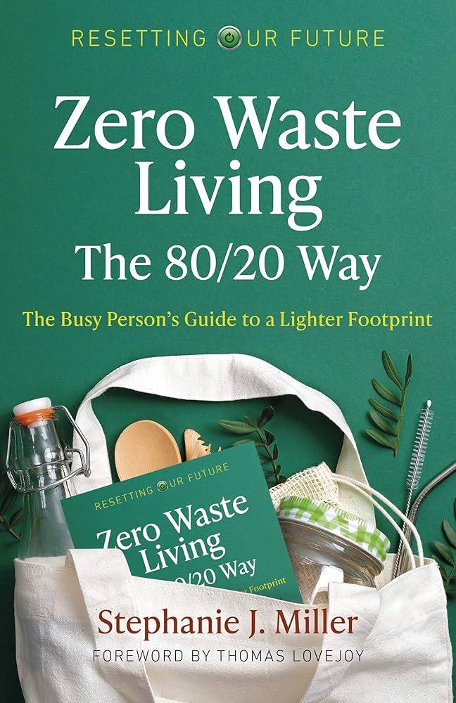 Exploring the Concept of Zero-Waste living